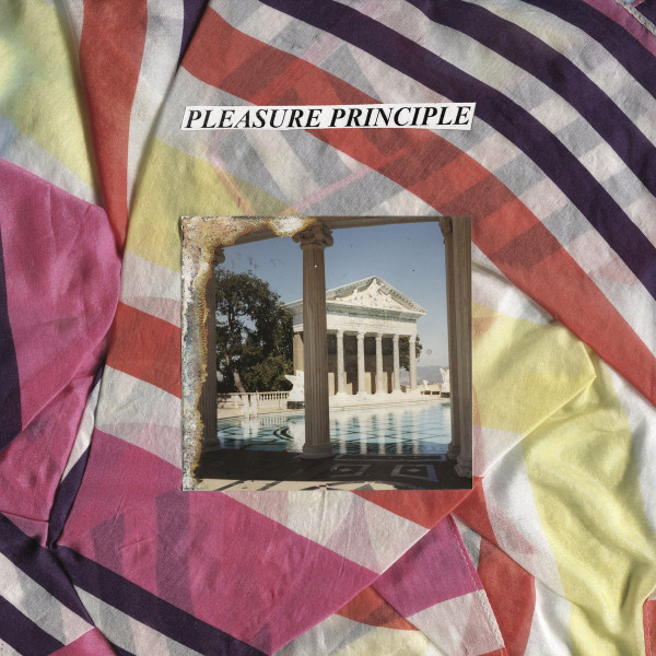 PLEASURE PRINCIPLE — PLEASURE PRINCIPLE