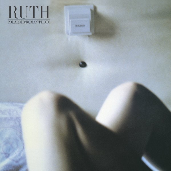 RUTH — POLAROID/ROMAN/PHOTO