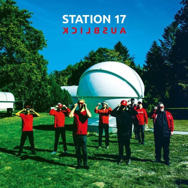 STATION 17 — AUSBLICK