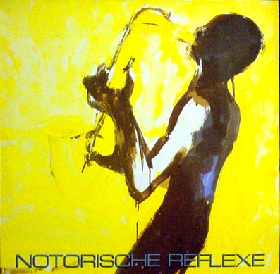 NOTORISCHE REFLEXE — NOTORISCHE REFLEXE