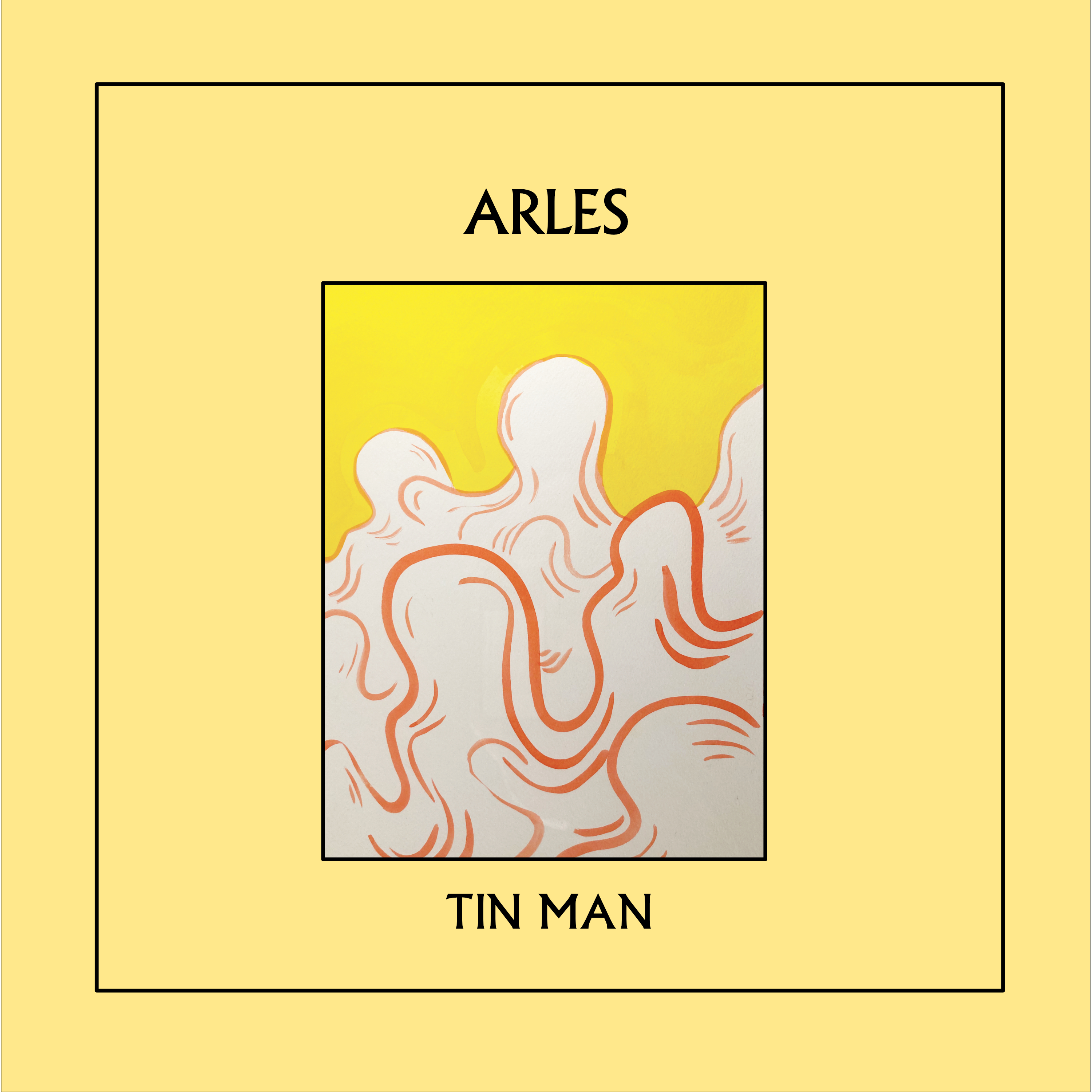 TIN MAN — ARLES