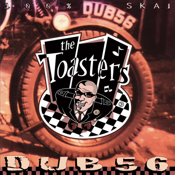 TOASTERS — Dub 56