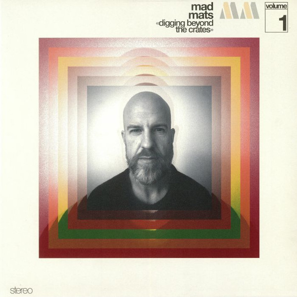 VARIOUS ARTISTS — MAD MATS PRESENTS DIGGING BEYO