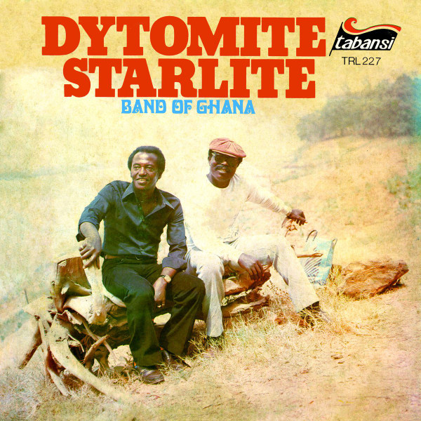 DYTOMITE STARLITE BAND OF GHAN — DYTOMITE STARLITE BAND OF GHAN
