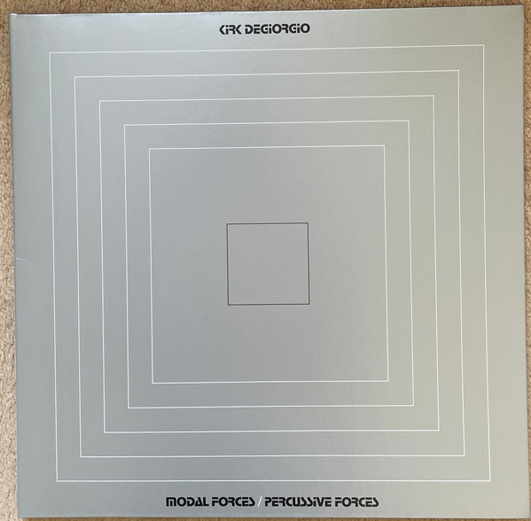 KIRK DEGIORGIO — MODAL FORCES / PERCUSSIVE FORC