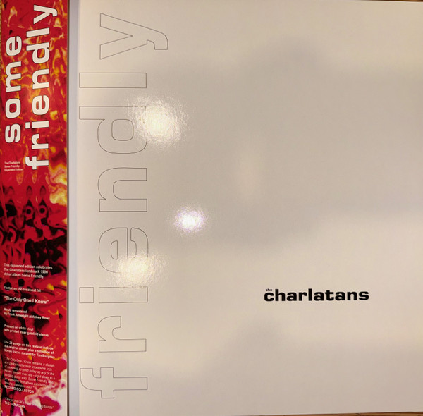 CHARLATANS — Some Friendly (35th Anniversary Edition)