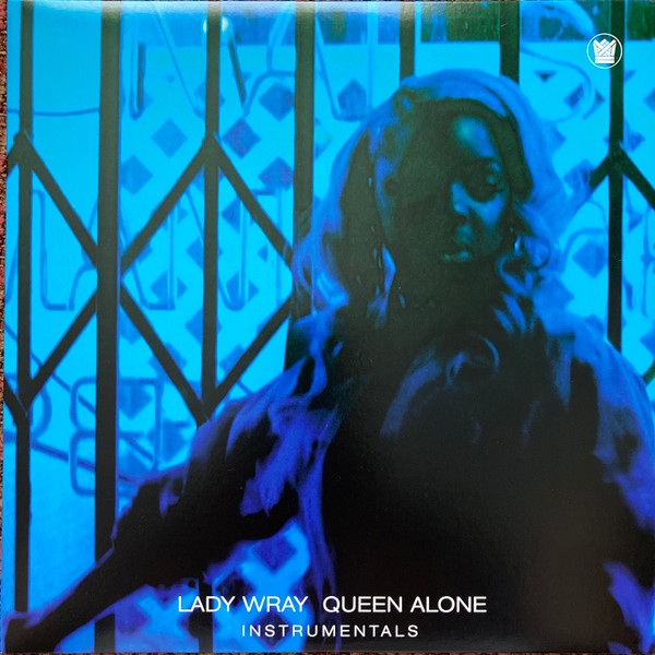 LADY WRAY — QUEEN ALONE INSTRUMENTALS
