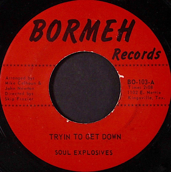 SOUL EXPLOSIVES — TRYIN TO GET DOWN