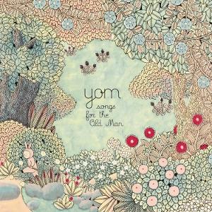 YOM — Songs For The Old Man