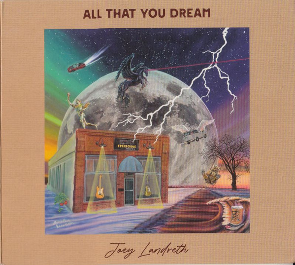 JOEY LANDRETH — ALL THAT YOU DREAM