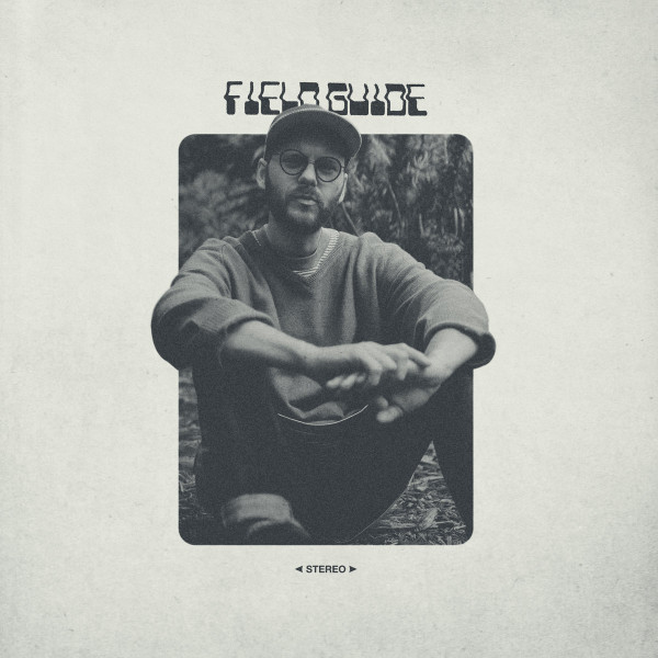 FIELD GUIDE — FIELD GUIDE