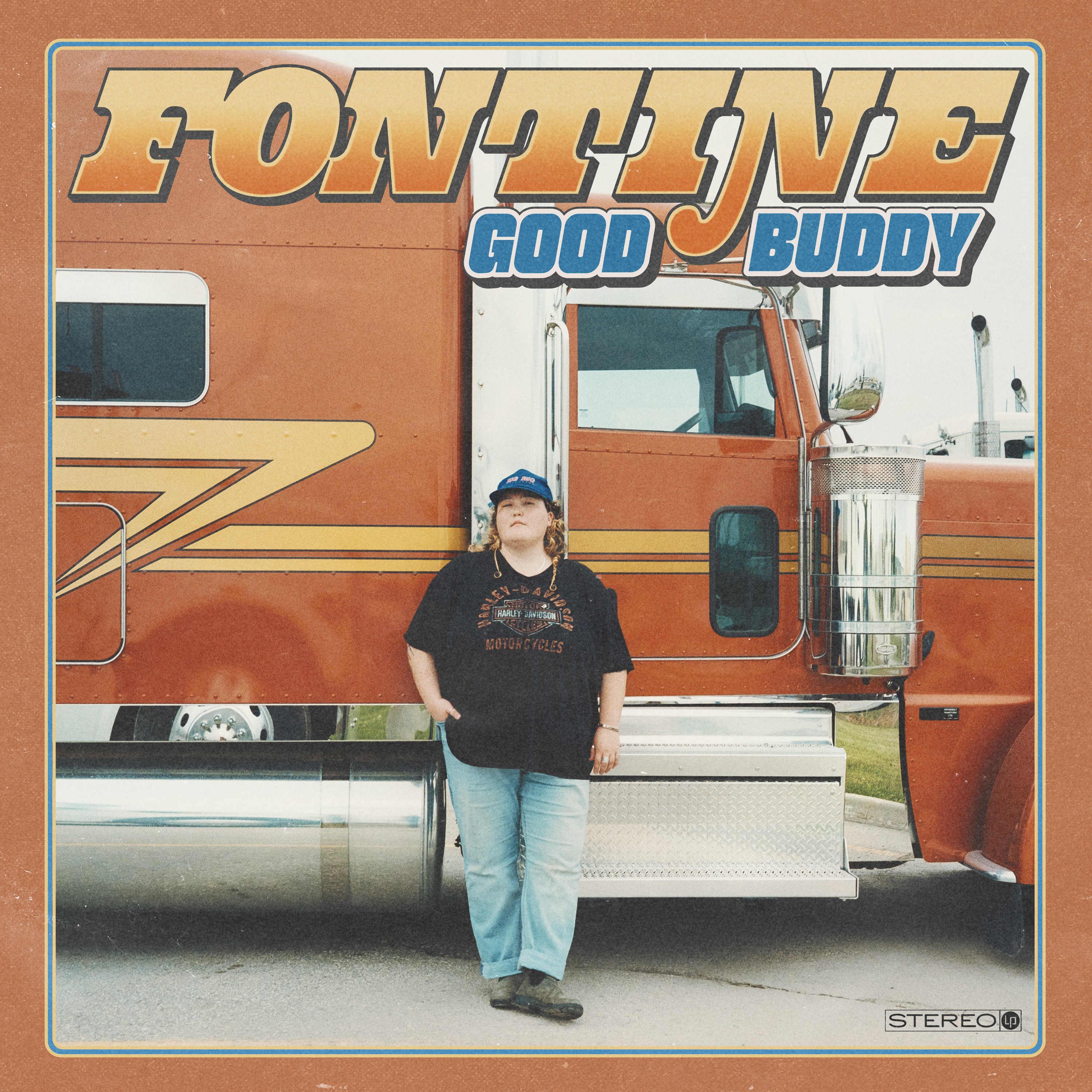 FONTINE — GOOD BUDDY