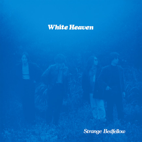 WHITE HEAVEN — STRANGE BEDFELLOW