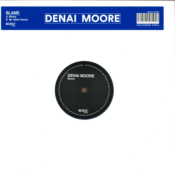 DENAI MOORE — Blame
