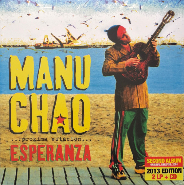 Manu Chao — Próxima estación: Esperanza