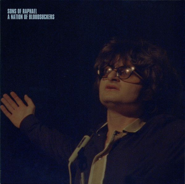 Sons Of Raphael — A Nation Of Bloodsuckers(12in)