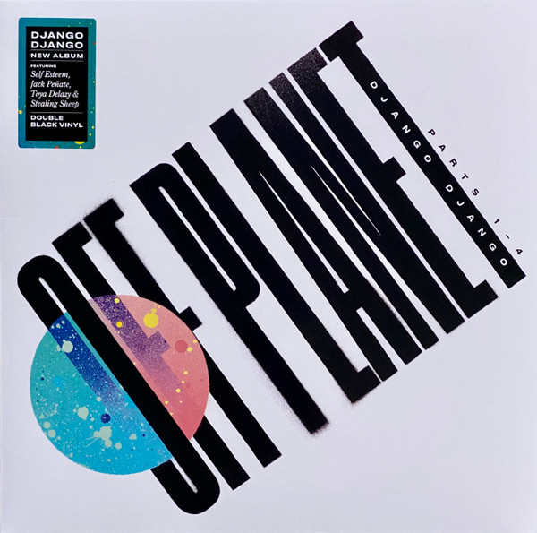 Django Django — Off Planet
