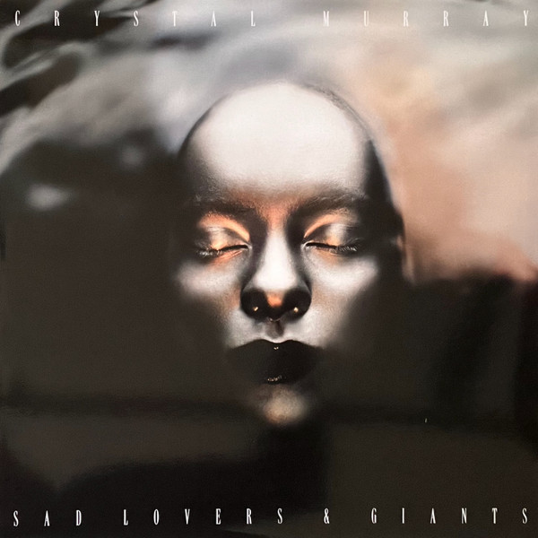 Crystal Murray — Sad Lovers And Giants