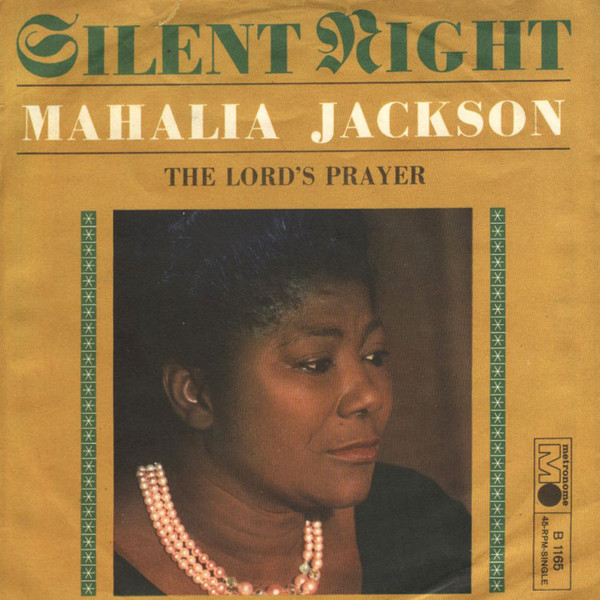 MAHALIA JACKSON — Silent Night