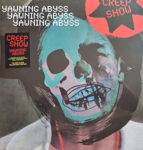 CREEP SHOW — YAWNING ABYSS