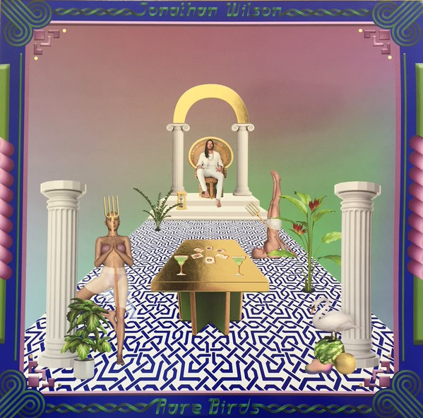 JONATHAN WILSON — RARE BIRDS