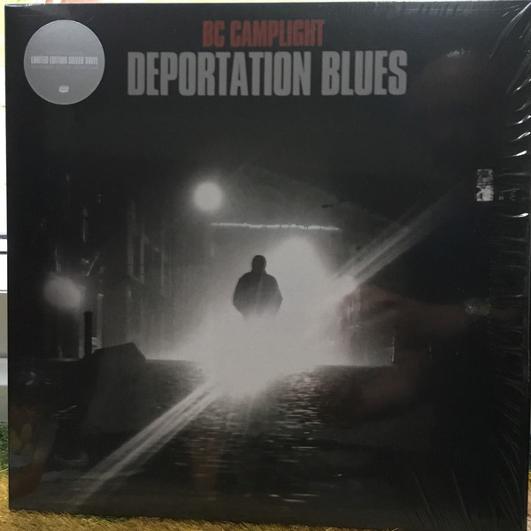 BC CAMPLIGHT — DEPORTATION BLUES