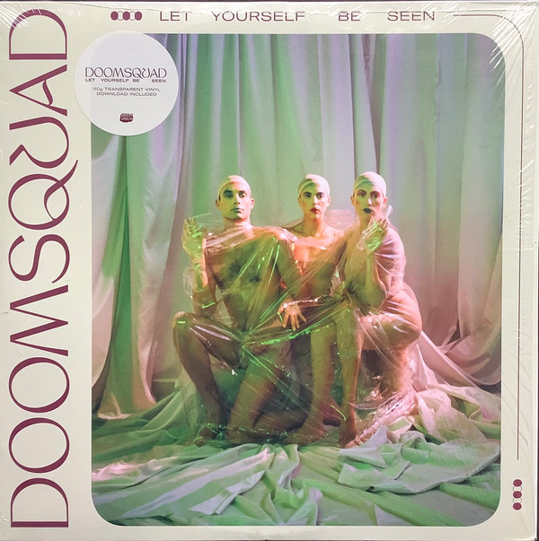 DOOMSQUAD — LET YOURSELF BE SEEN
