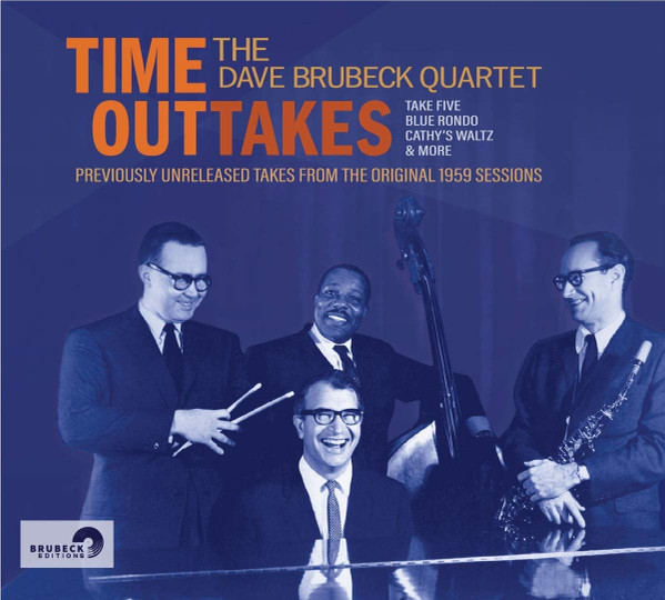 DAVE BRUBECK QUARTET — Time Outtakes