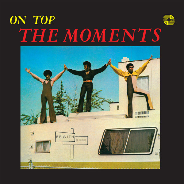 MOMENTS THE — ON TOP