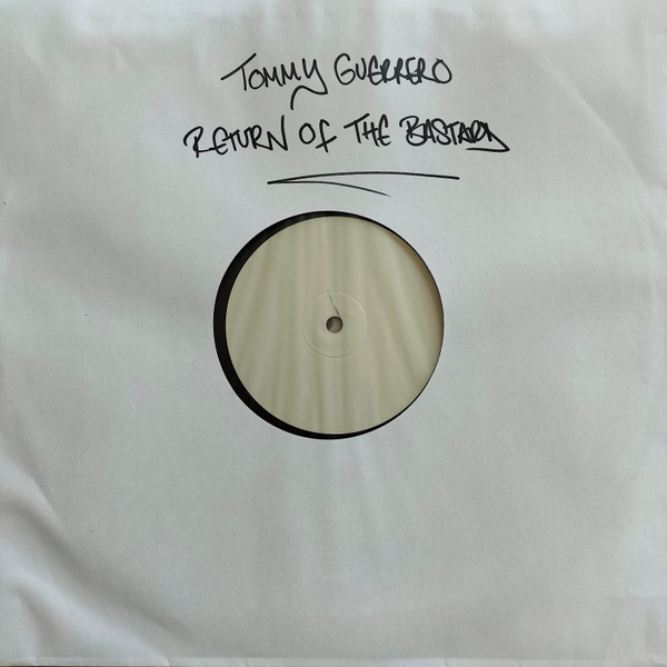 Guerrero, Tommy — Return Of The Bastard(1LP)