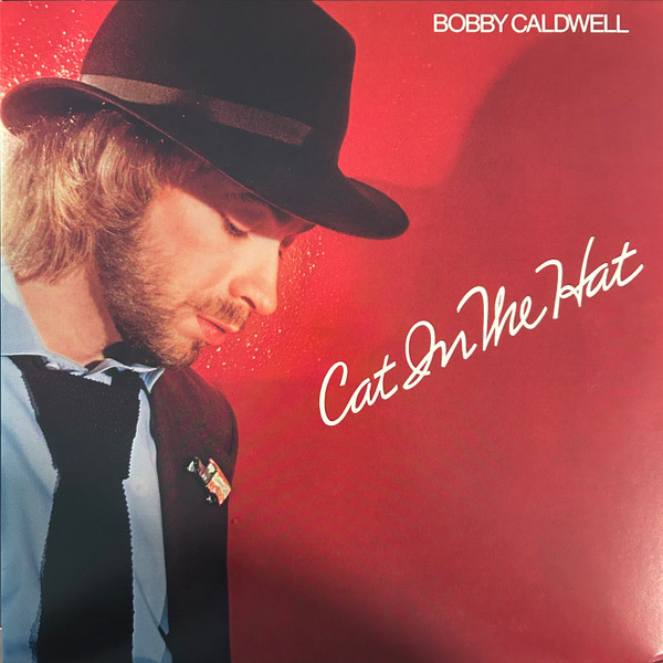 Caldwell, Bobby — Cat In The Hat(1LP)