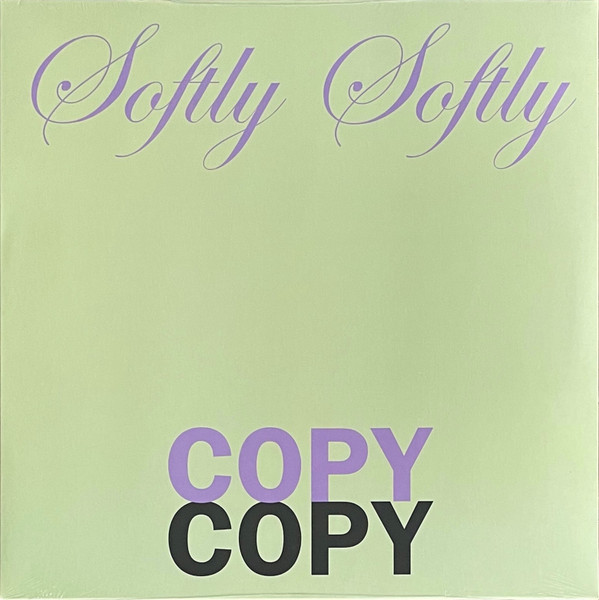 GRAHAM LAMBKIN — SOFTLY SOFTLY COPY COPY