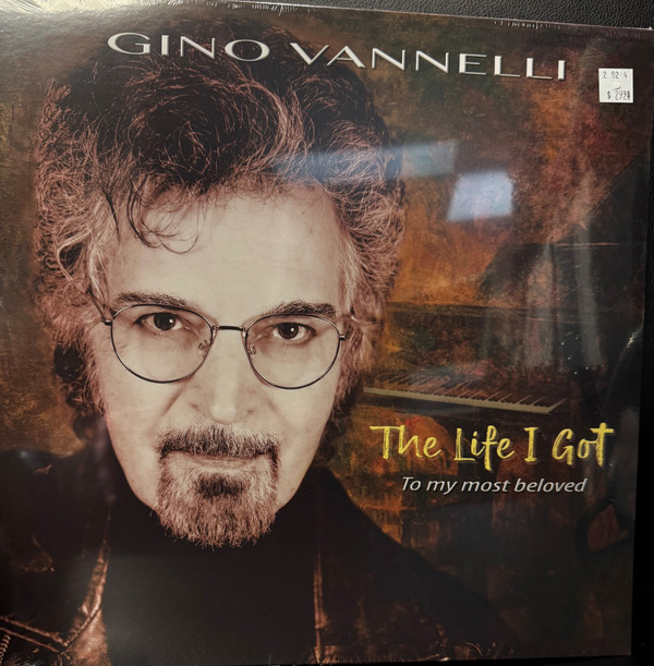 GINO VANNELLI — LIFE I GOT (TO MY MOST BELTHE