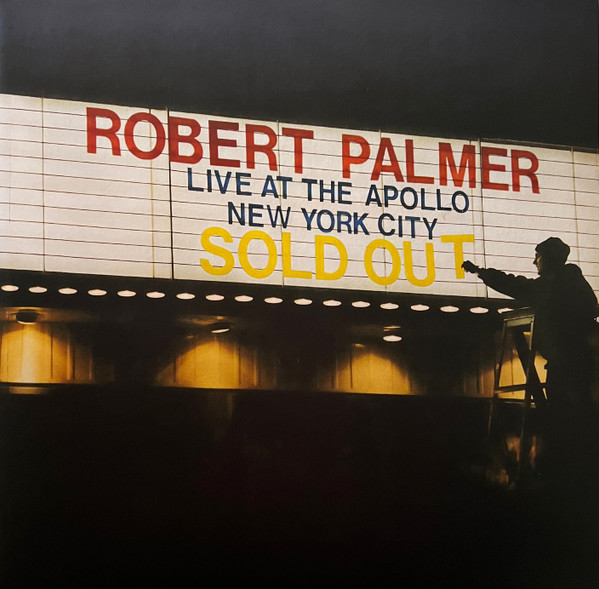 ROBERT PALMER — LIVE AT THE APOLLO