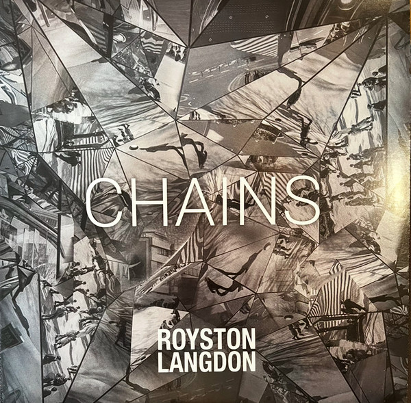 LANGDONROYSTON — CHAINS EP (12 VINYL)