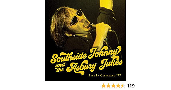 SOUTHSIDE JOHNNY AND THE ASBUR — LIVE IN CLEVELAND 77 (2LP)