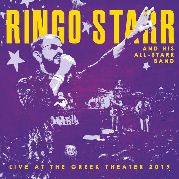 RINGO STARR — LIVE AT THE GREEK THEATER 2019