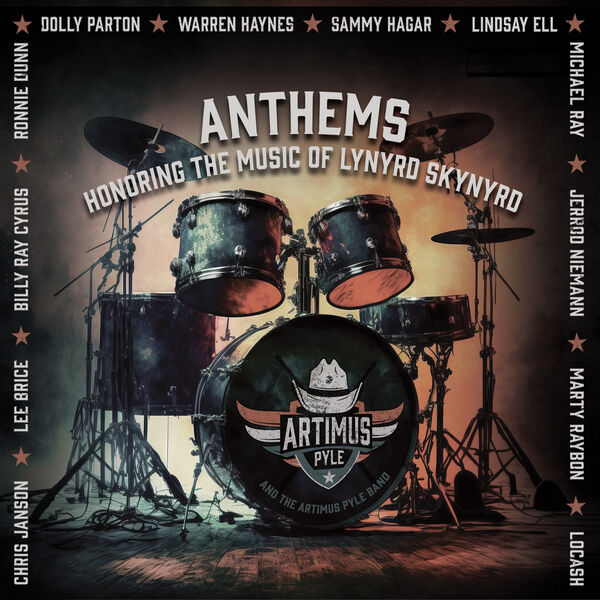 ARTIMUS PYLE BAND — ANTHEMS HONORING THE MUSIC OF