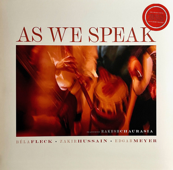 BELA FLECK ZAKIR HUSSAIN EDG — AS WE SPEAK