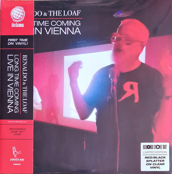 RENALDO & THE LOAF — LONG TIME COMING: LIVE IN VIENNA