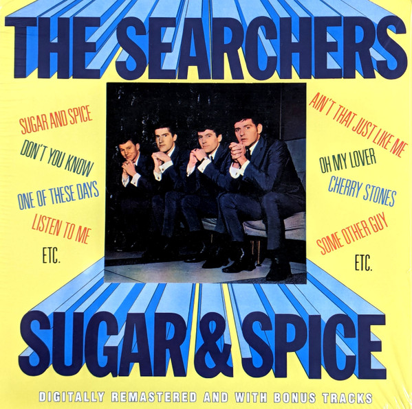 THE SEARCHERS — SUGAR & SPICE  BONUS TRACKS