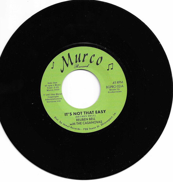 Reuben Bell With The Casanovas — It's Not That Easy / Hummin' A Sad Song