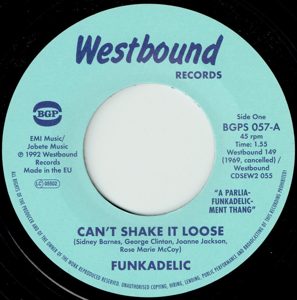 FUNKADELIC — Cant Shake It Loose / Ill Bet You