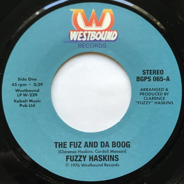 Fuzzy Haskins — The Fuz And Da Boog / Cookie Jar
