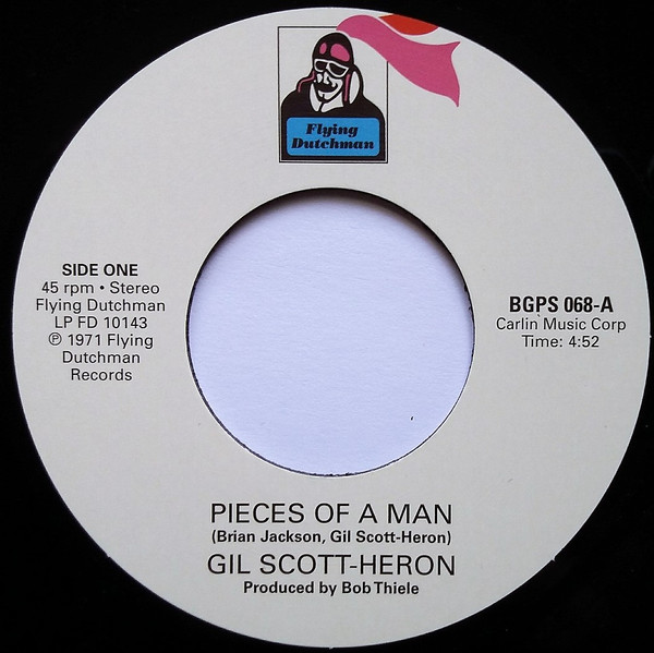 Gill Scott-Heron — Pieces Of A Man / I Think I'll Call It Morning