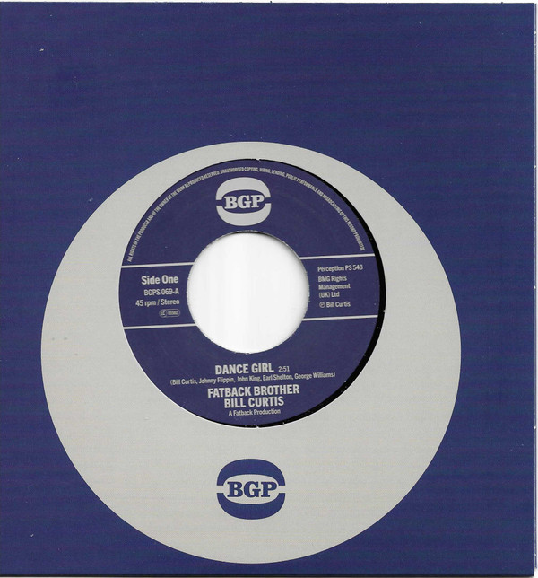 Fatback Brother Bill Curtis / Johnny King & The Fatback Band — Dance Girl / Keep On Brother Keep On