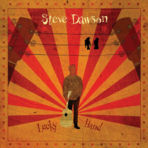 STEVE DAWSON — LUCKY HAND