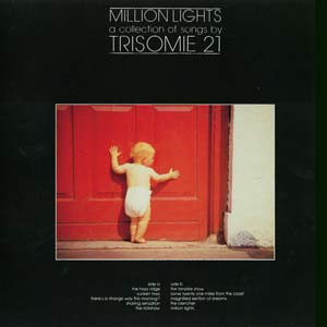 TRISOMIE 21 — MILLION LIGHTS
