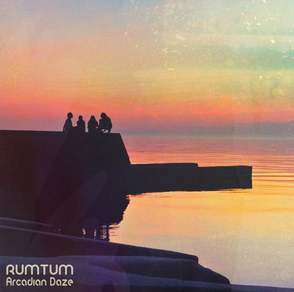 RUMTUM — Arcadian Daze
