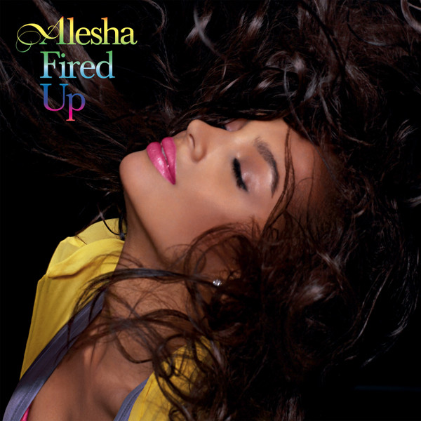 ALESHA DIXON — FIRED UP